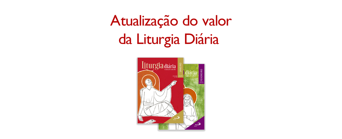 Atualização do valor da Liturgia Diária