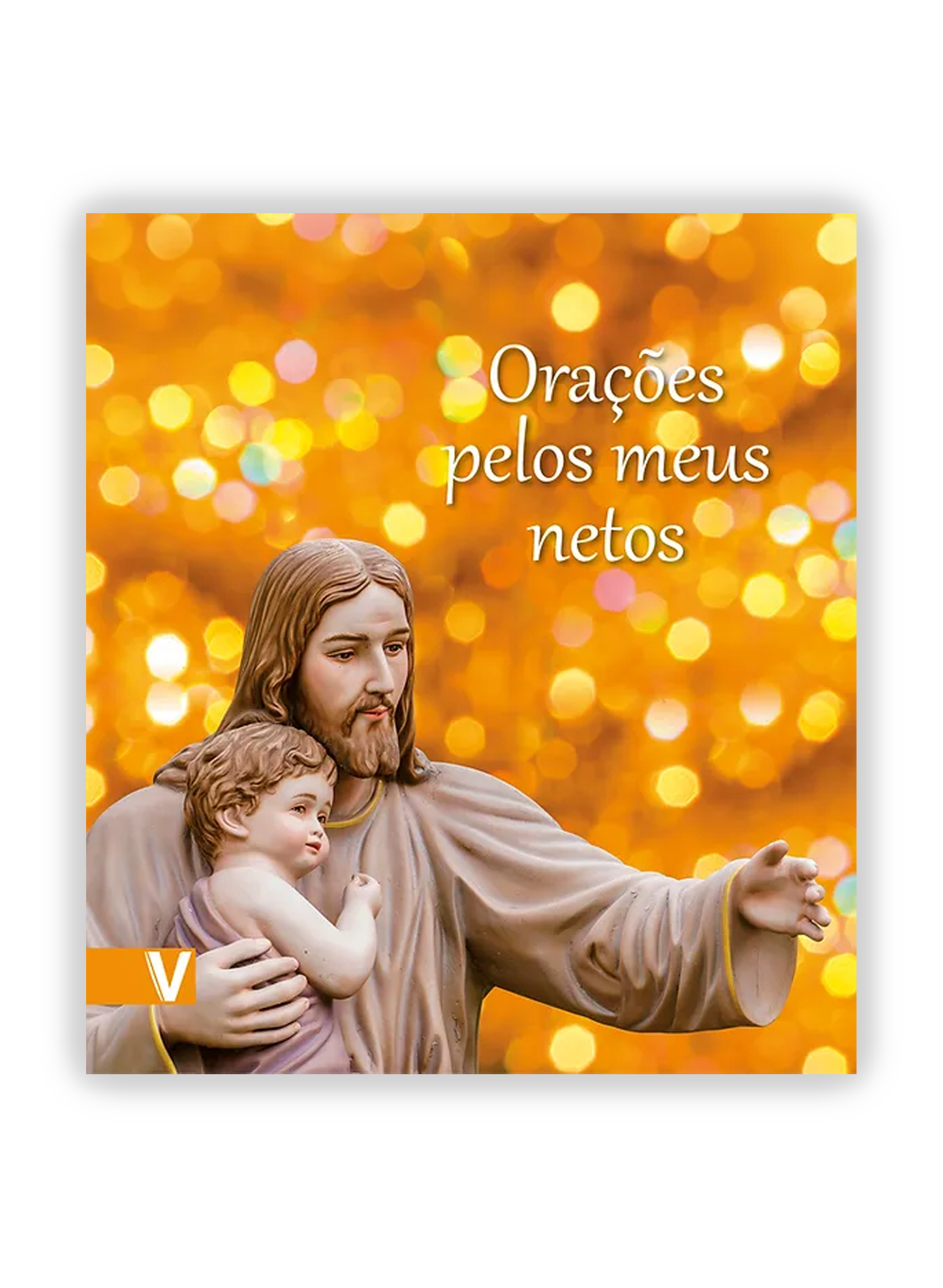 Orações pelos meus netos