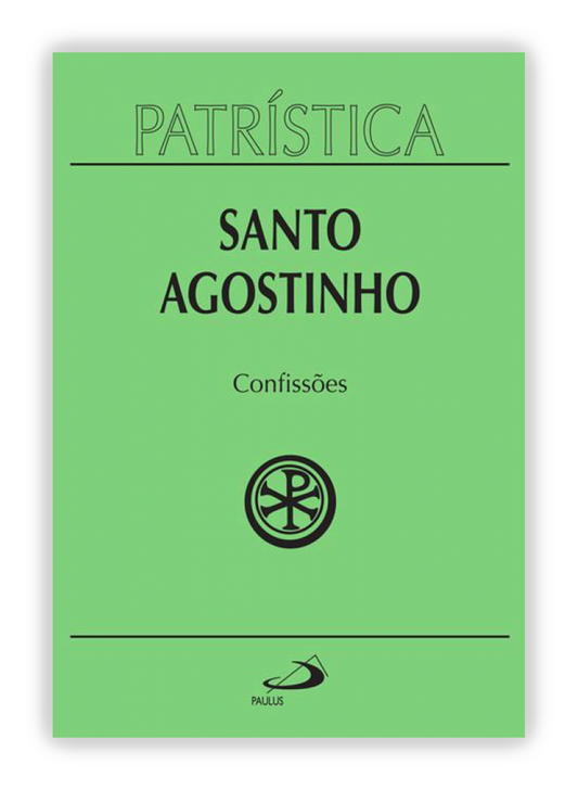 Santo Agostinho - Confissões (Patrística 10)