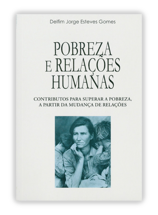 Pobreza e relações humanas