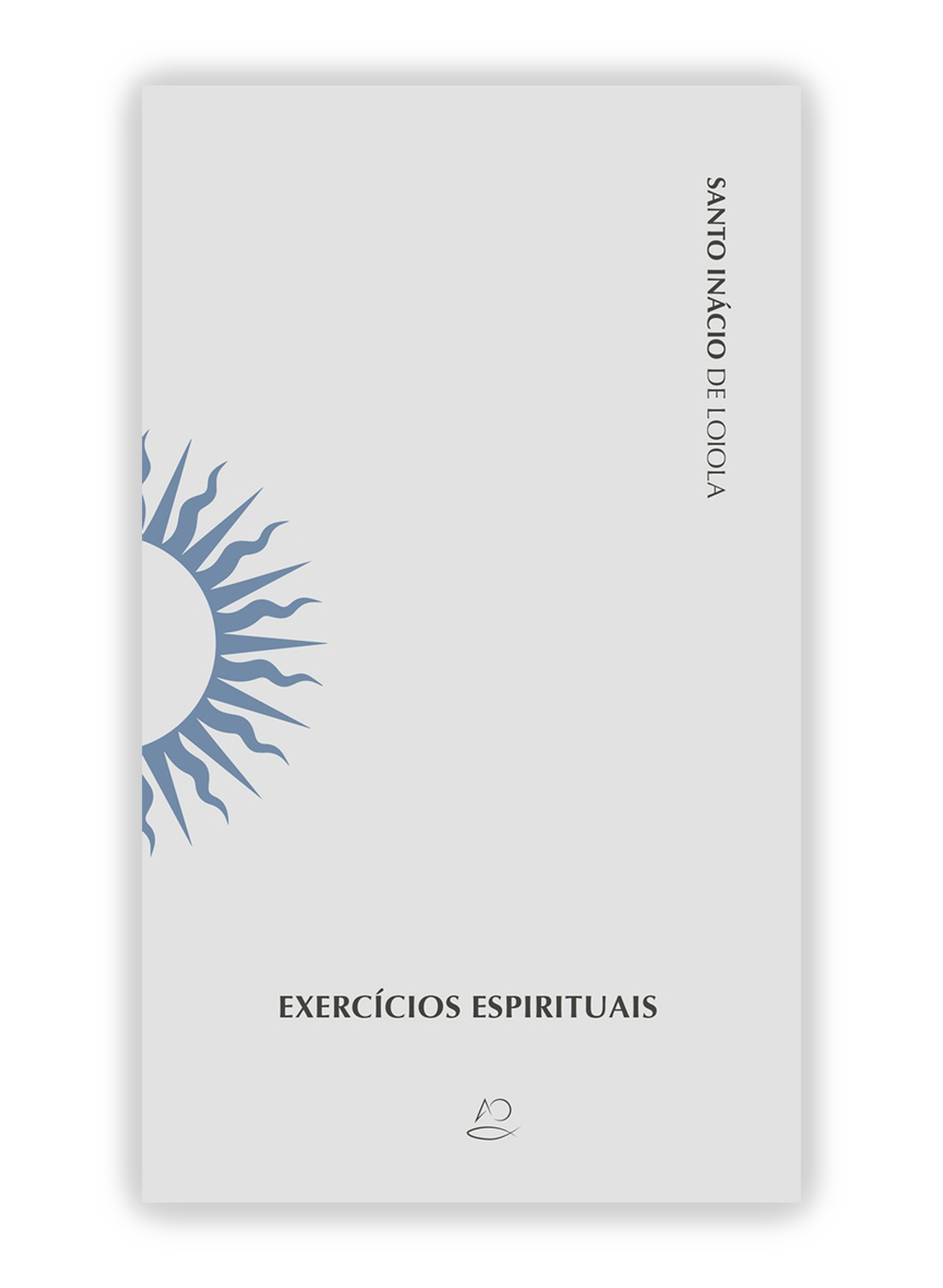 Exercícios Espirituais - Santo Inácio de Loiola