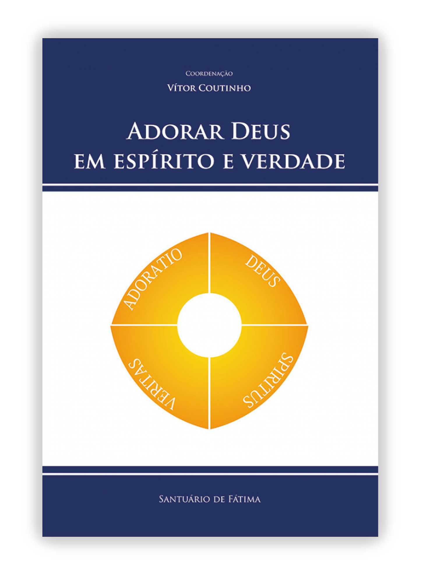 Adorar Deus em espírito e verdade