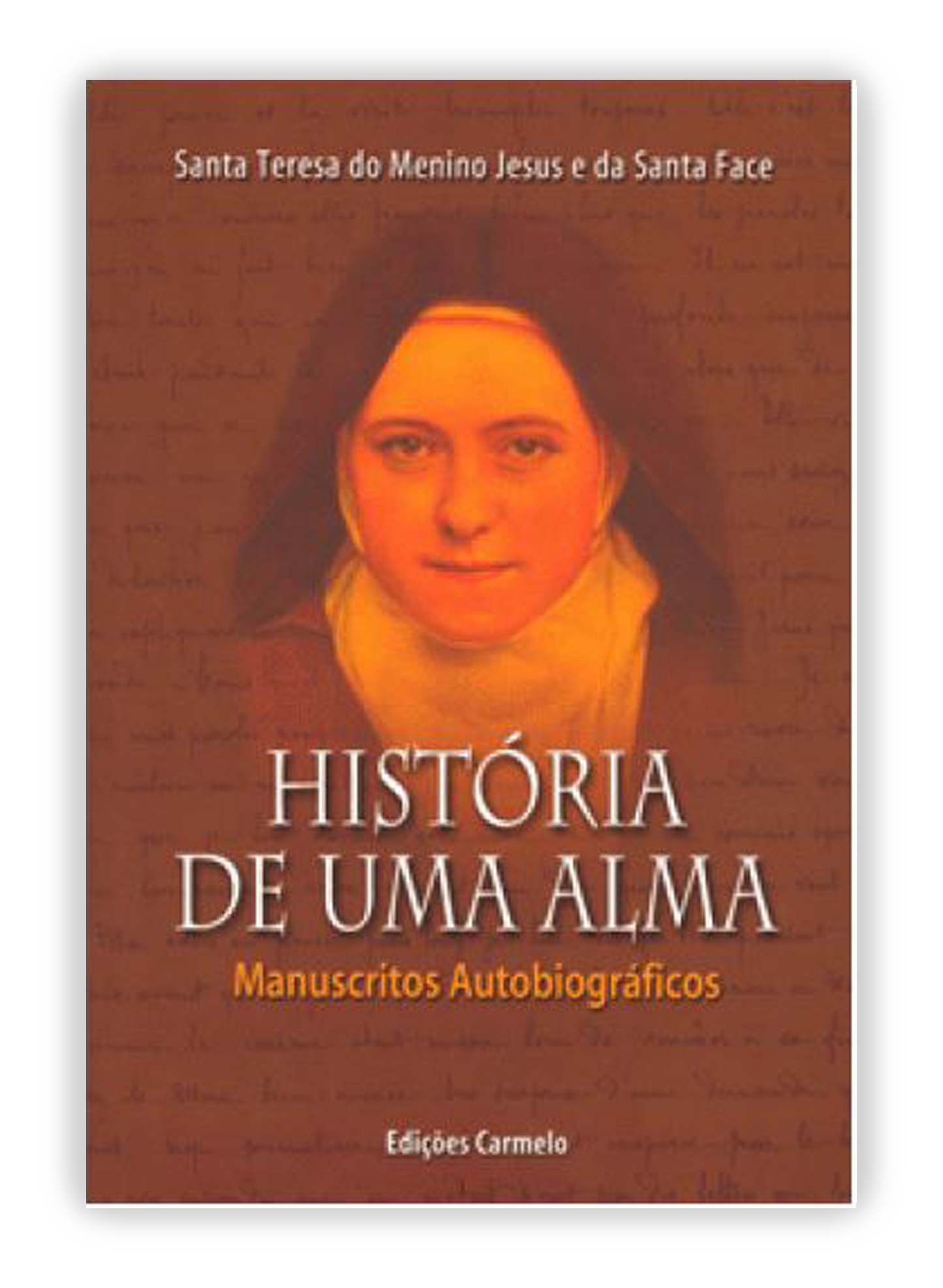 História de uma alma - Manuscritos autobiográficos