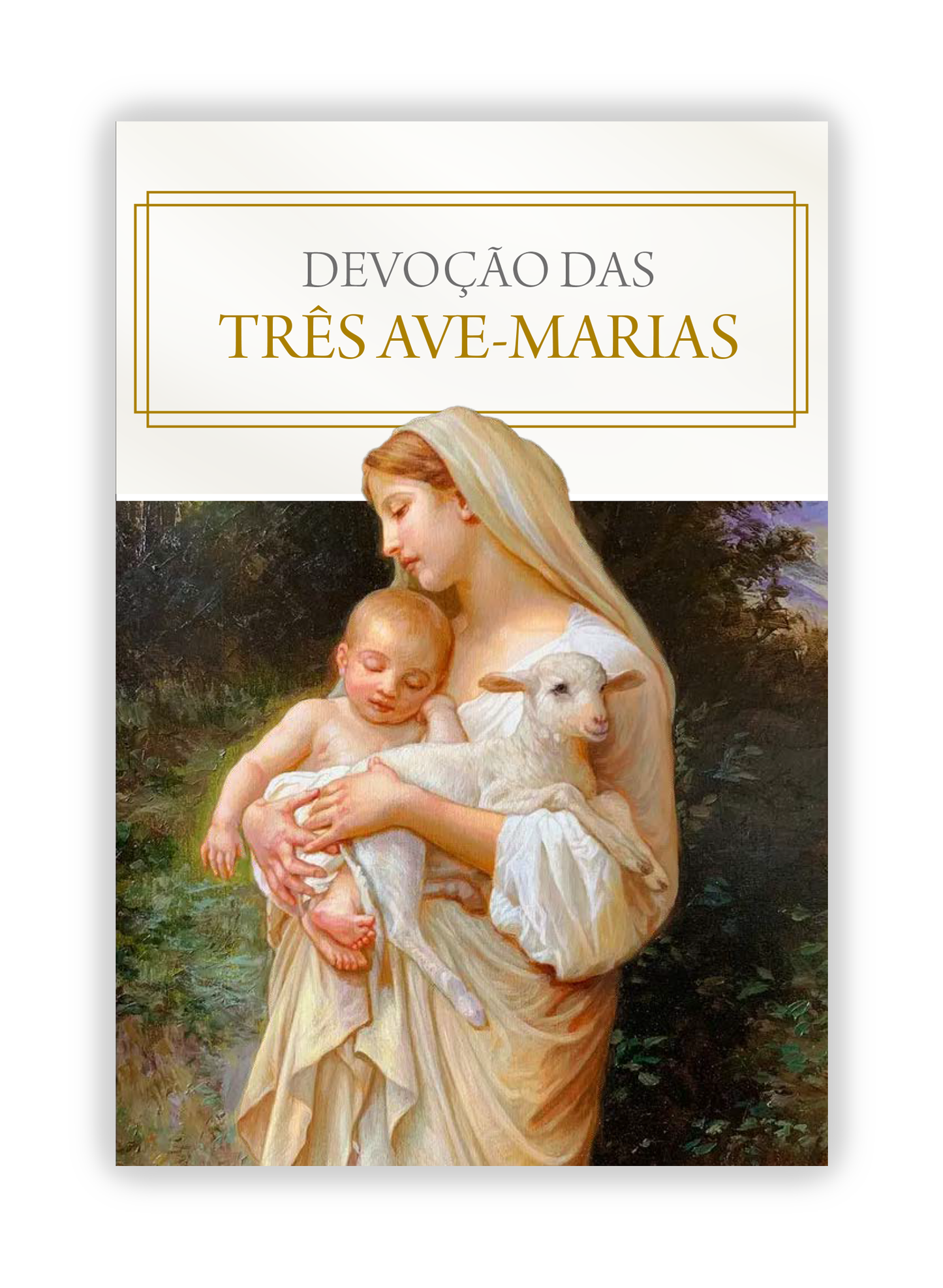 A devoção das três Ave-Marias