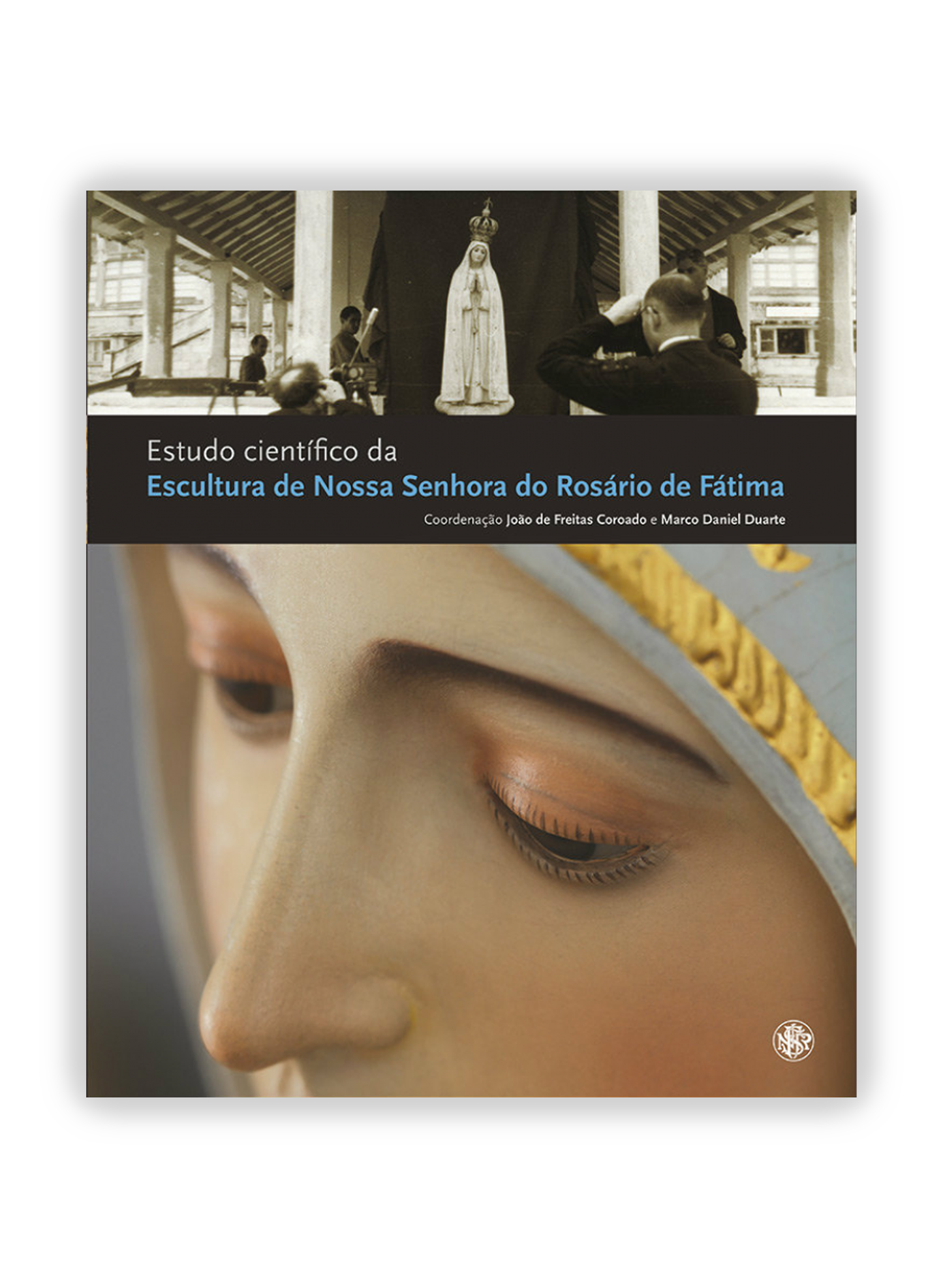 Estudo científico da escultura de Nossa Sra do Rosário de Fátima