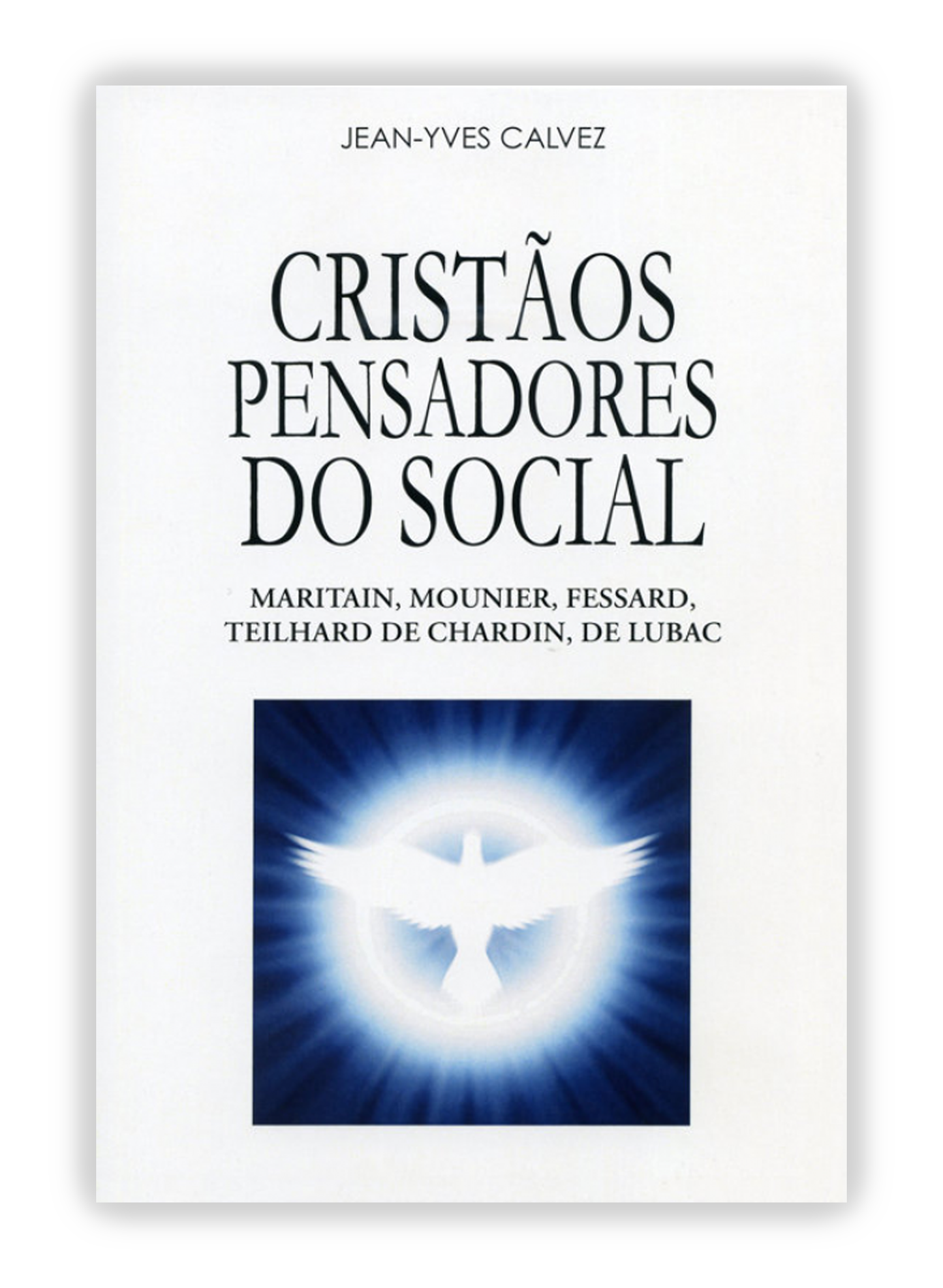 Cristãos Pensadores do Social