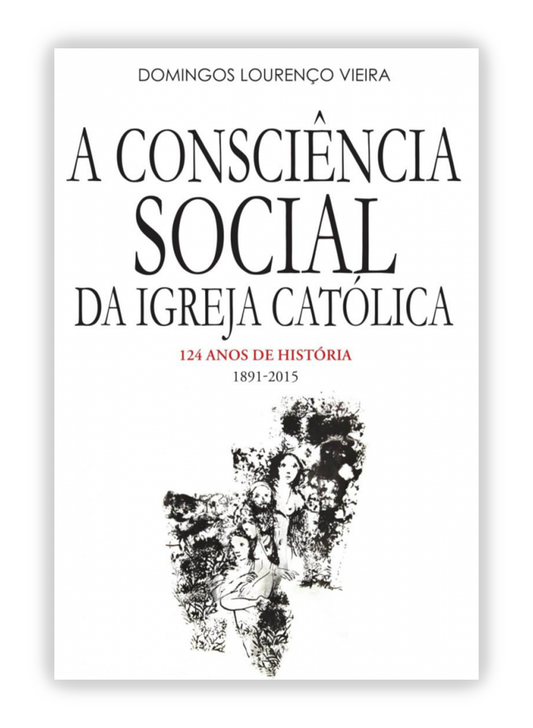 A consciência social da Igreja Católica