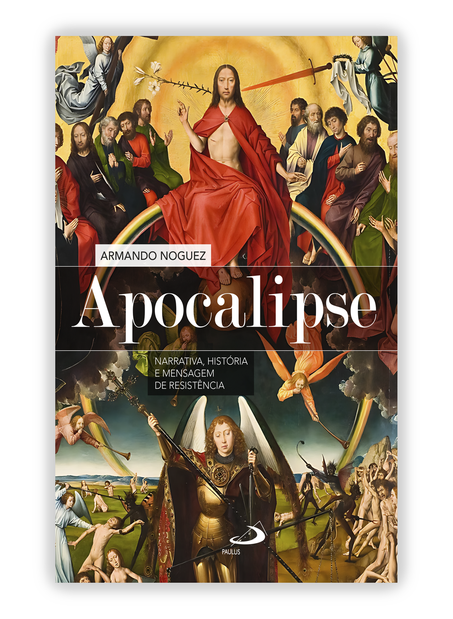 Apocalipse. Narrativa, história e mensagem de resistência