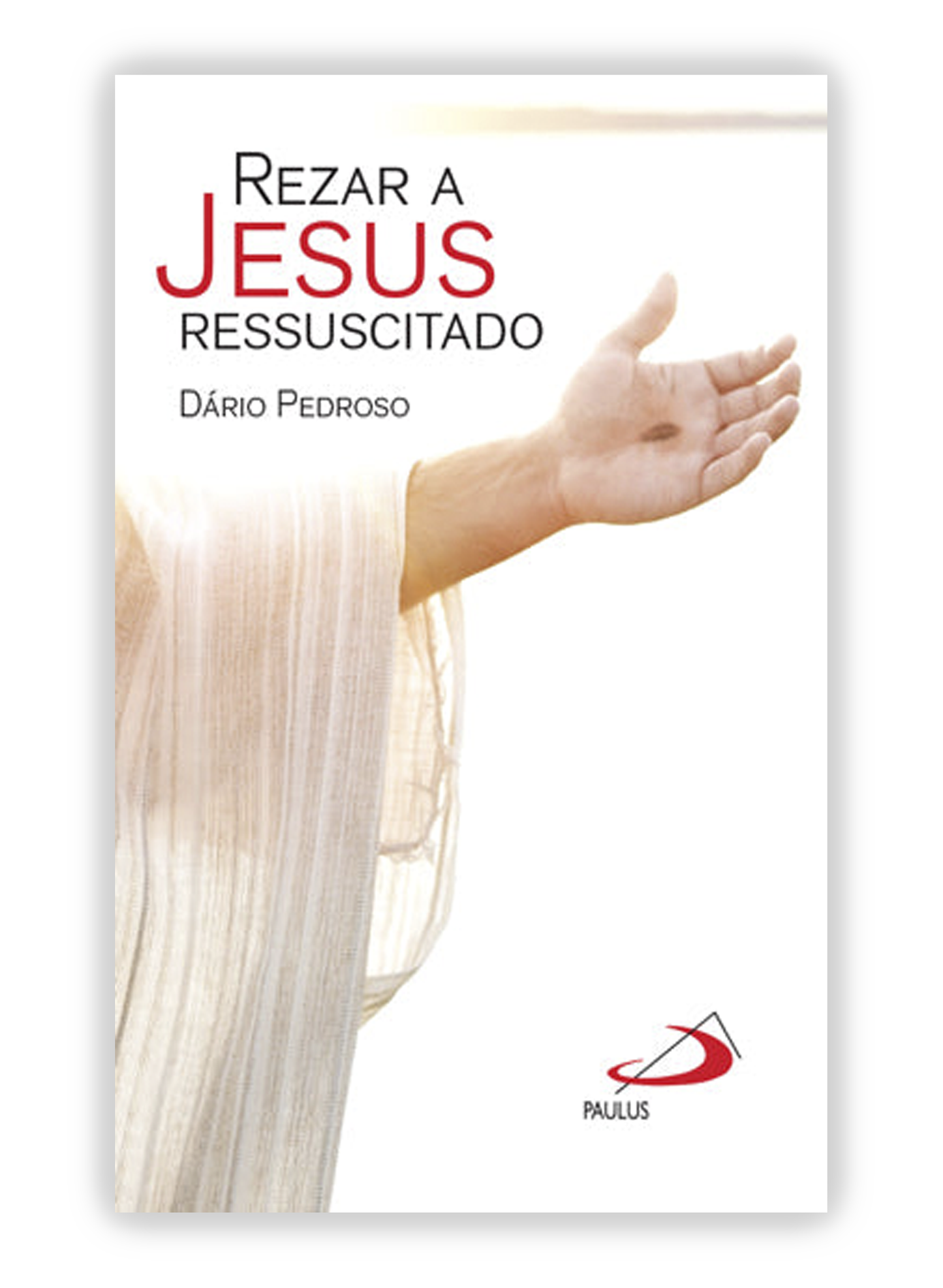 Rezar a Jesus Ressuscitado