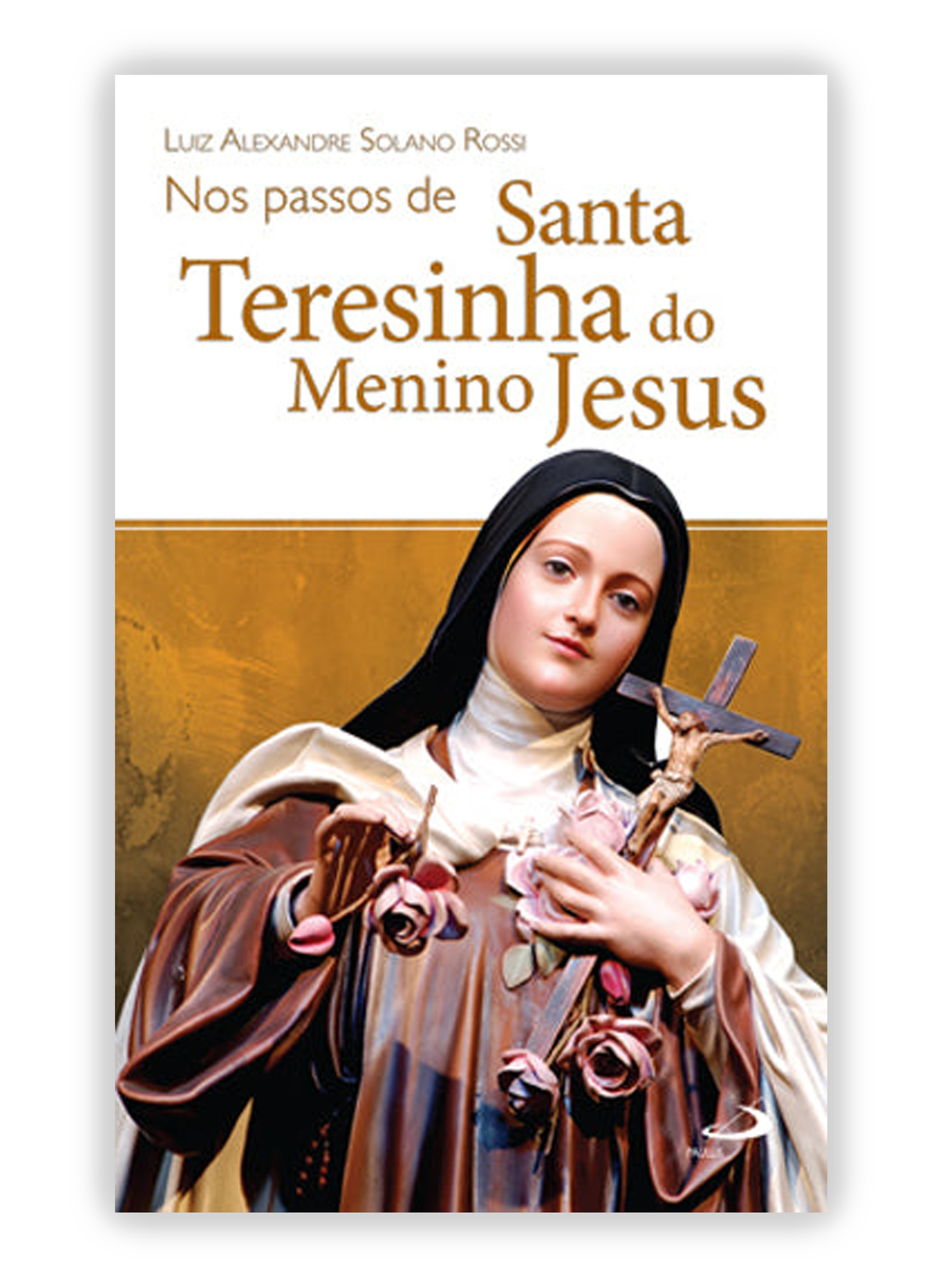 Nos passos de Santa Teresinha do Menino Jesus