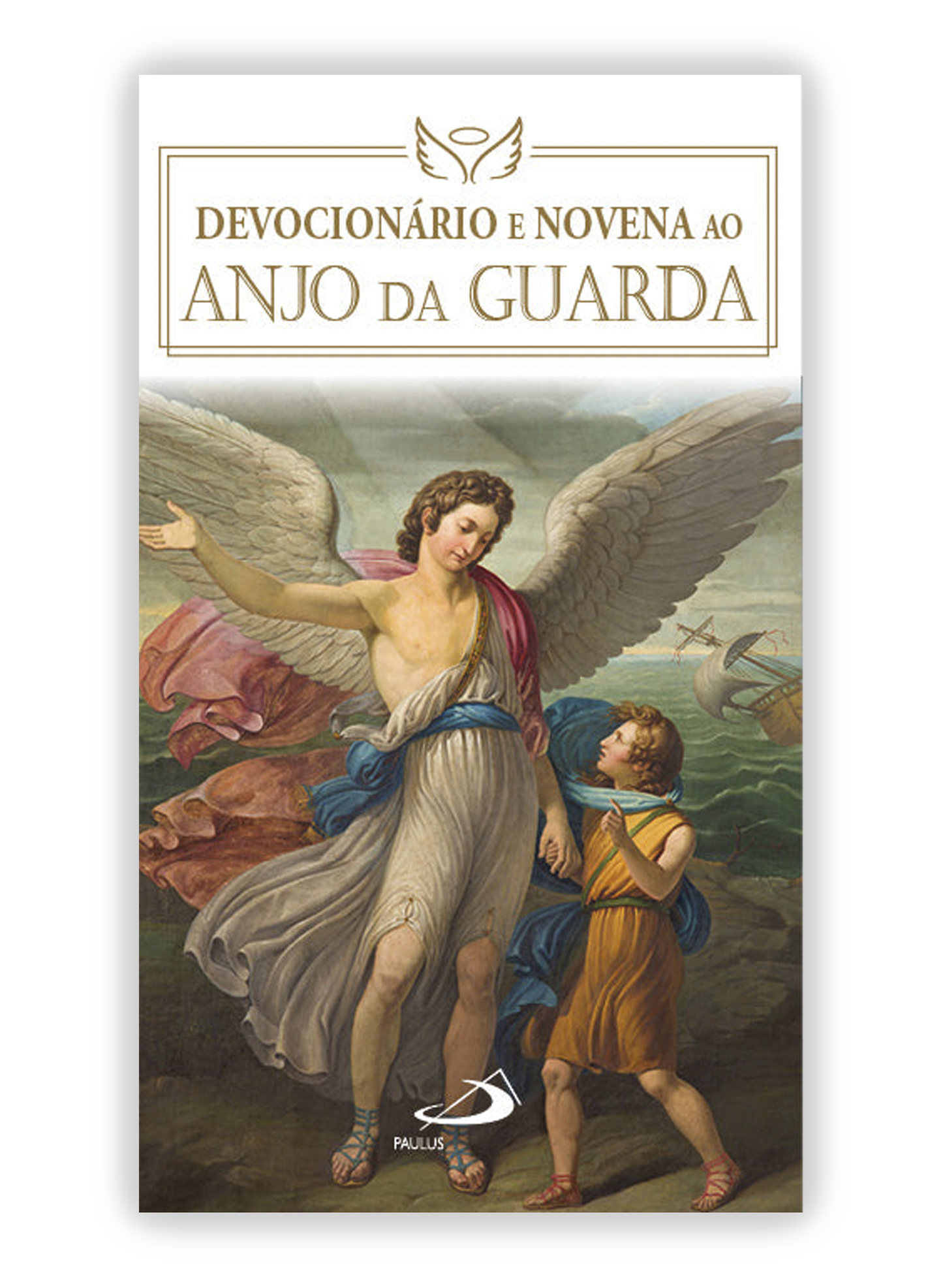 Devocionário e novena ao Anjo da Guarda