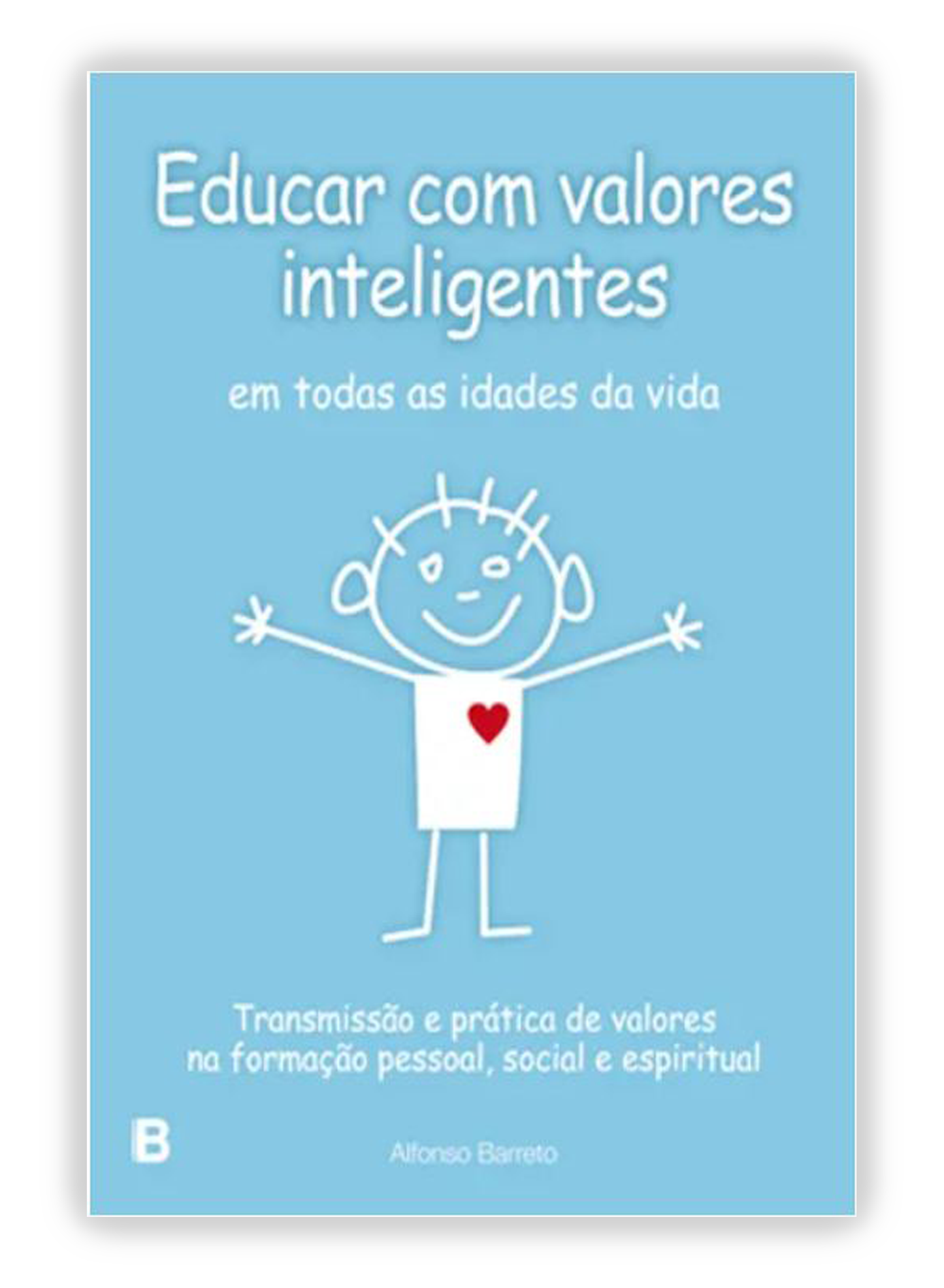 Educar com valores inteligentes