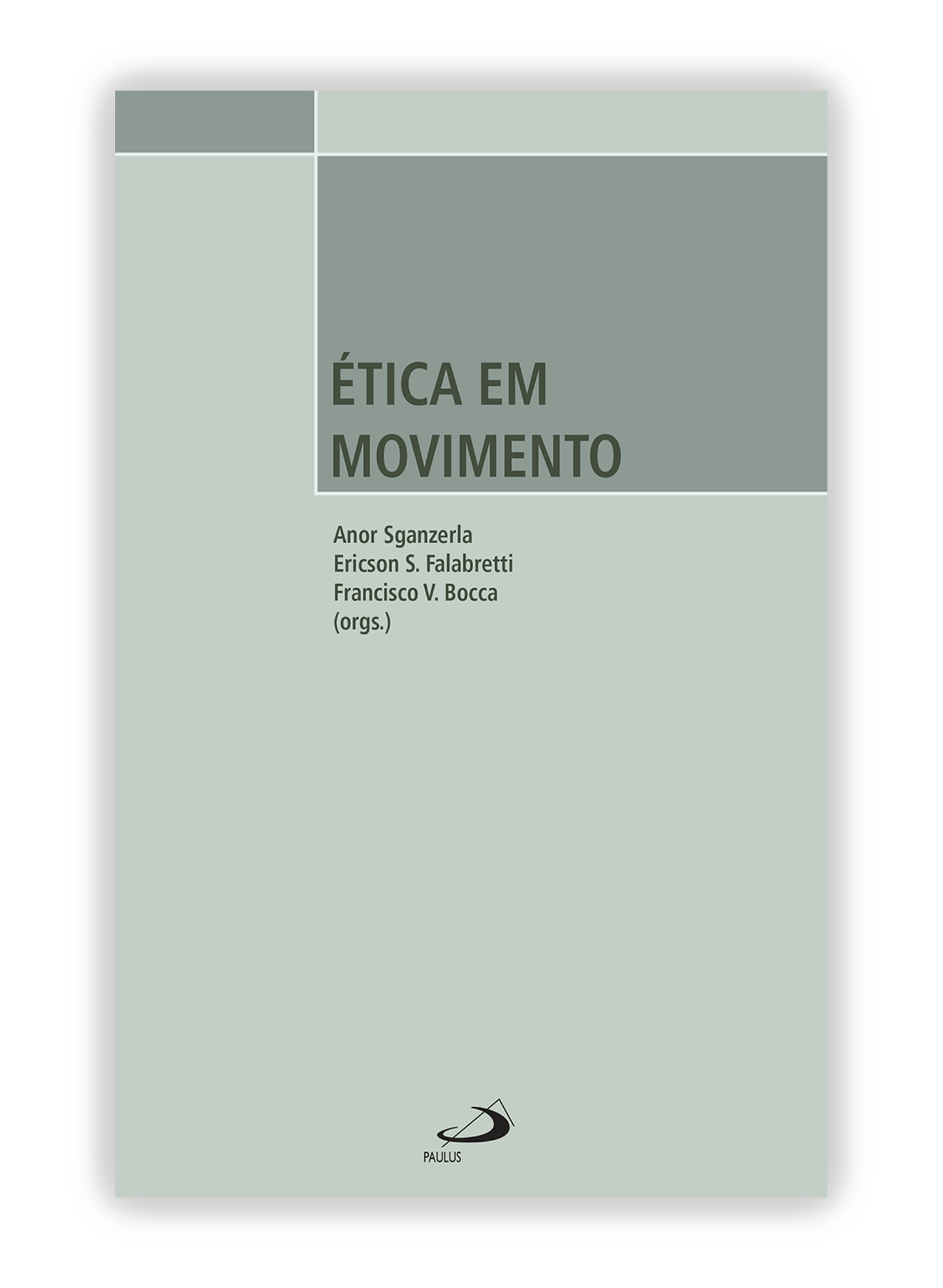 Ética em movimento