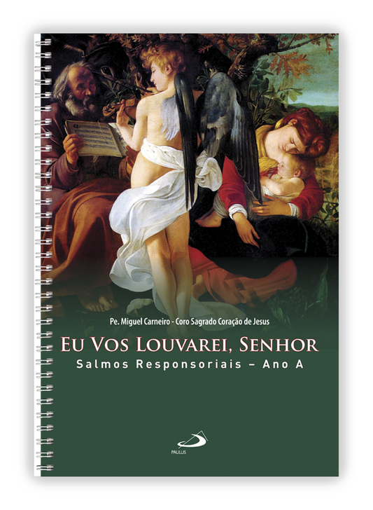 Eu Vos louvarei, Senhor - Salmos Responsoriais Ano A - Livro de partituras