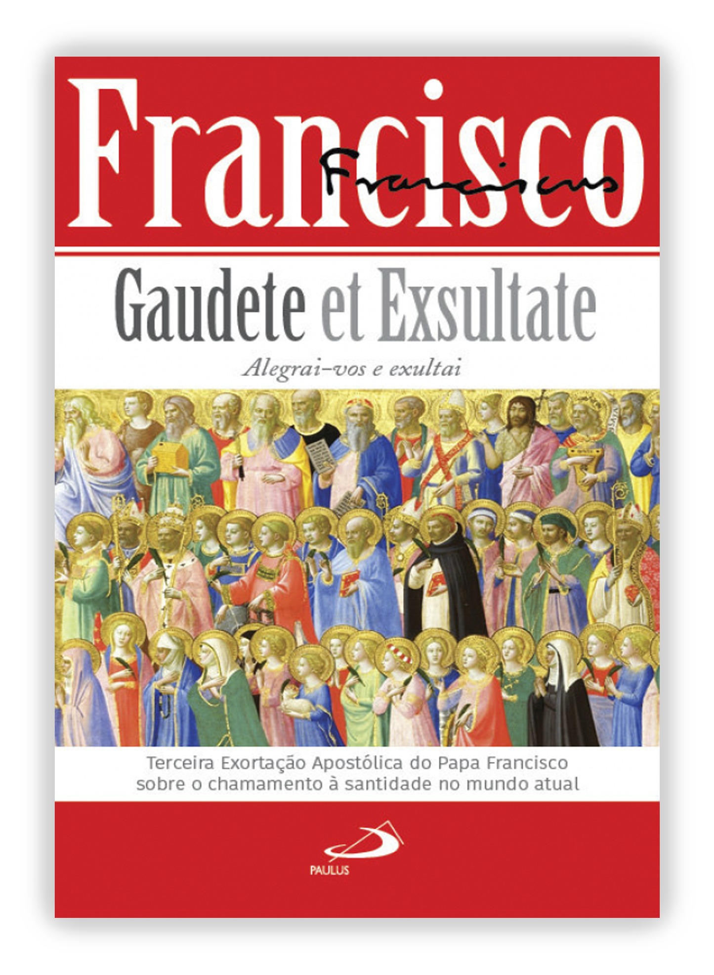 Gaudete et Exsultate | Papa Francisco