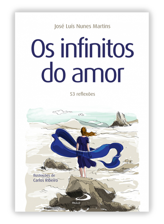 Os Infinitos do Amor - 53 reflexões