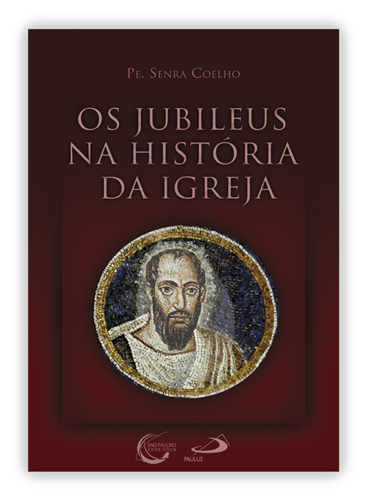 Os Jubileus na história da Igreja