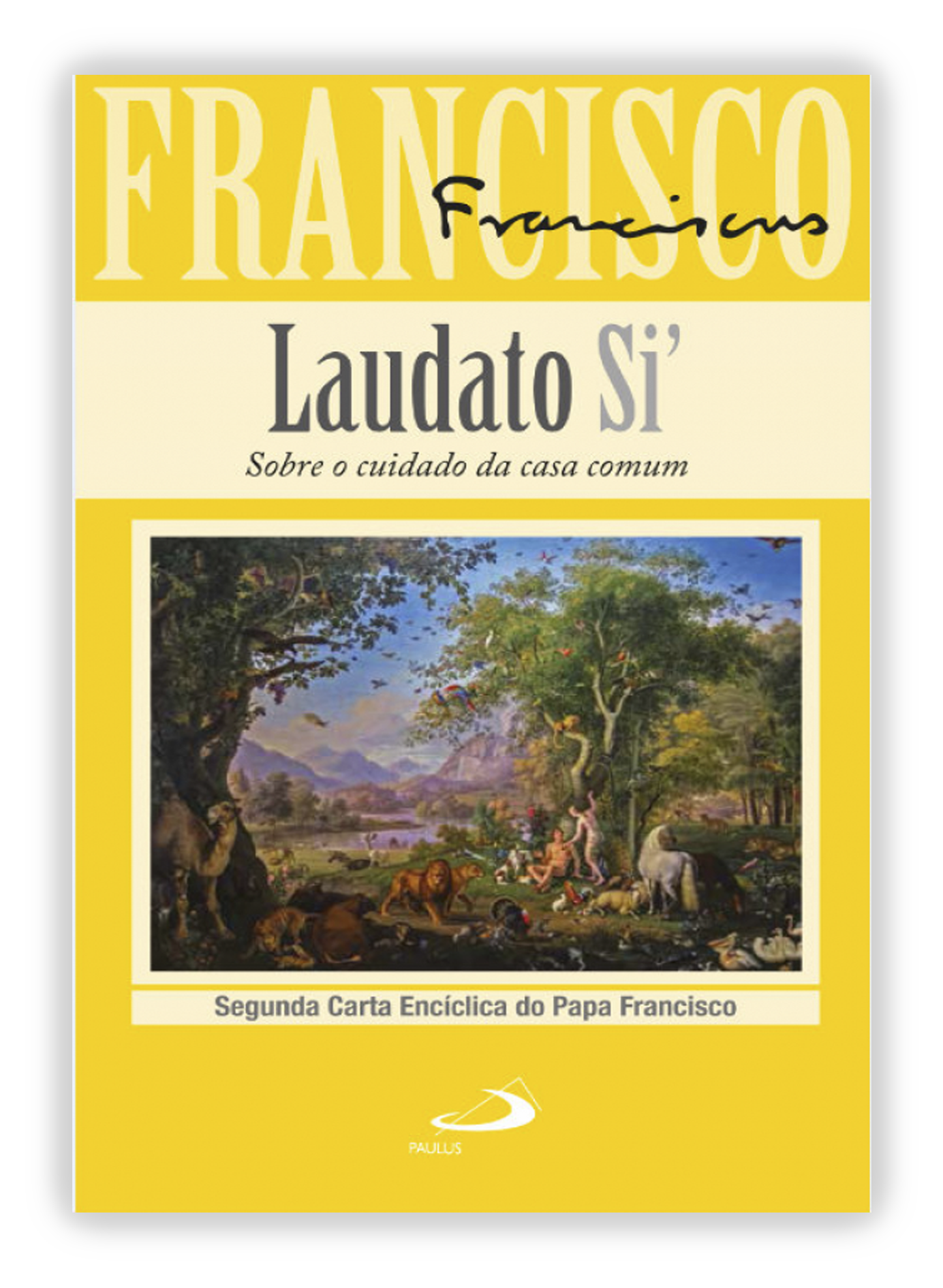 Laudato Si' | Papa Francisco