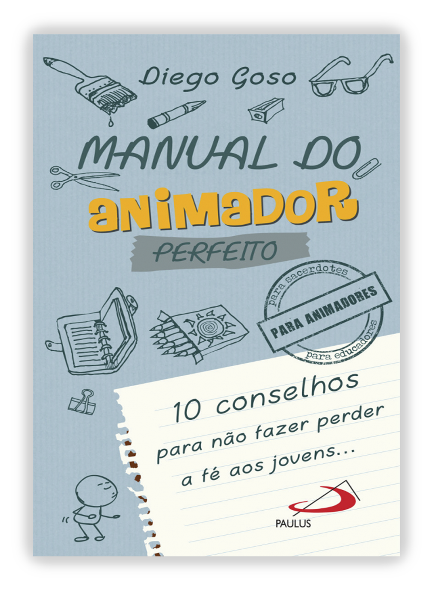 Manual do animador perfeito