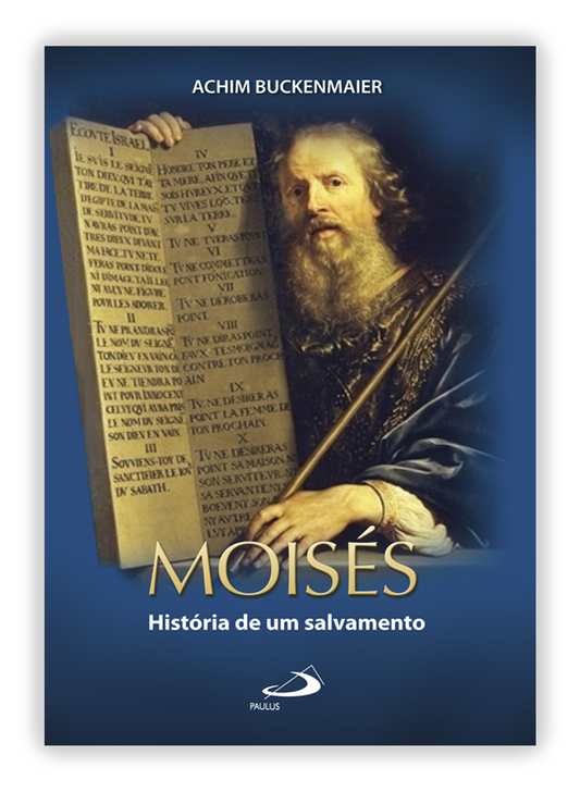 Moisés - História de um salvamento