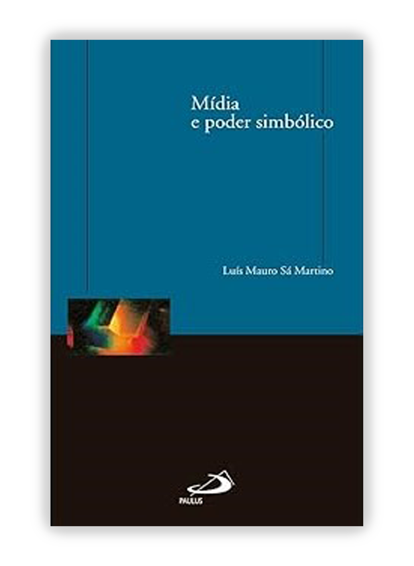 Mídia E poder simbólico