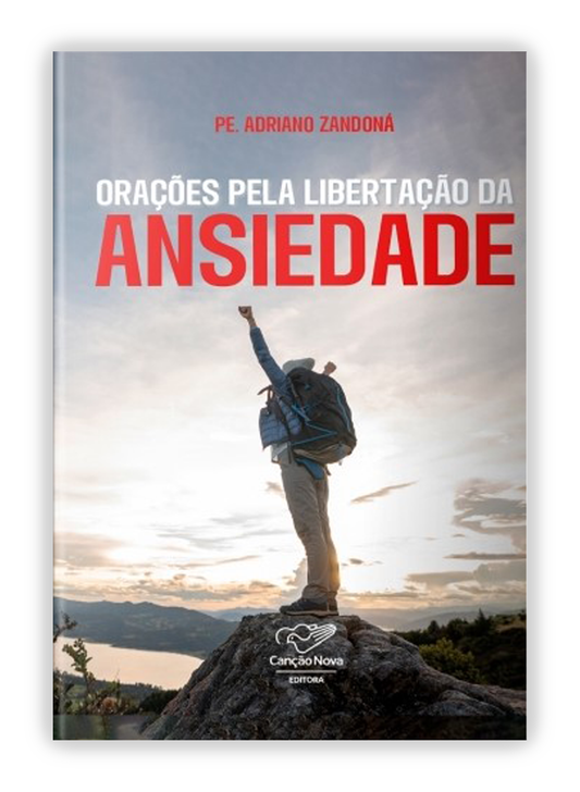 Orações pela Libertação da Ansiedade