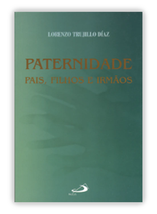 Paternidade - Pais, filhos e irmãos