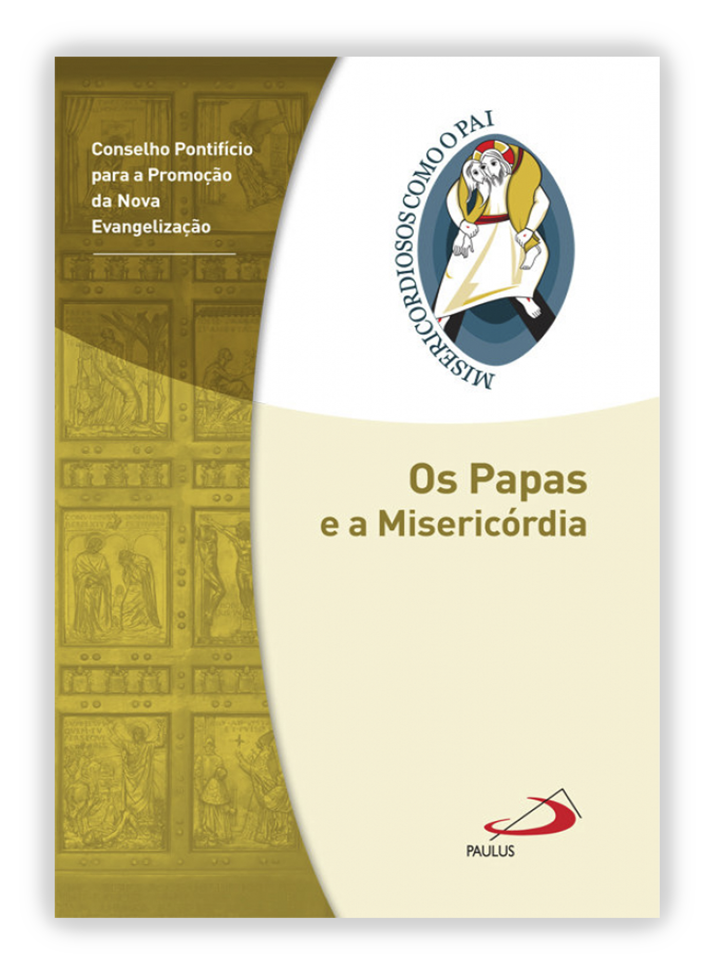 Os Papas e a Misericórdia