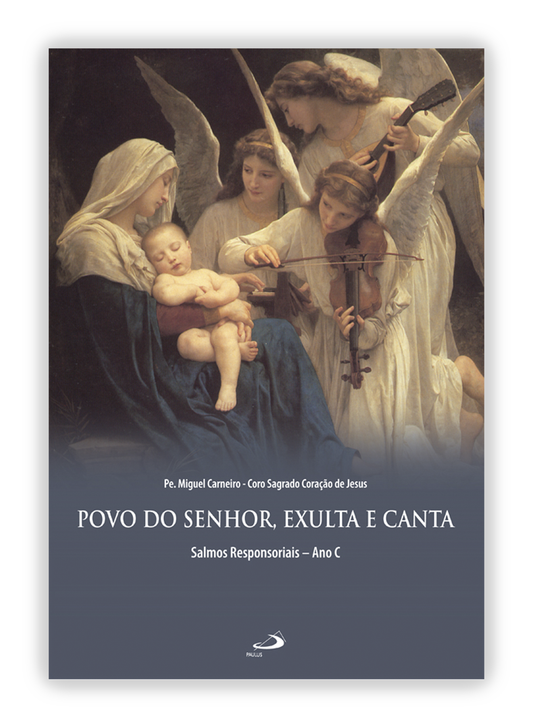 Povo do Senhor exulta e canta - Salmos Responsoriais Ano C - Livro de partituras