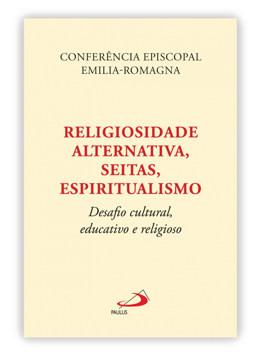 Religiosidade alternativa, seitas e espiritualismo