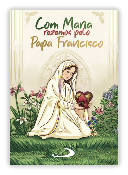 Estampa Com Maria rezemos pelo Papa Francisco - 25 un.