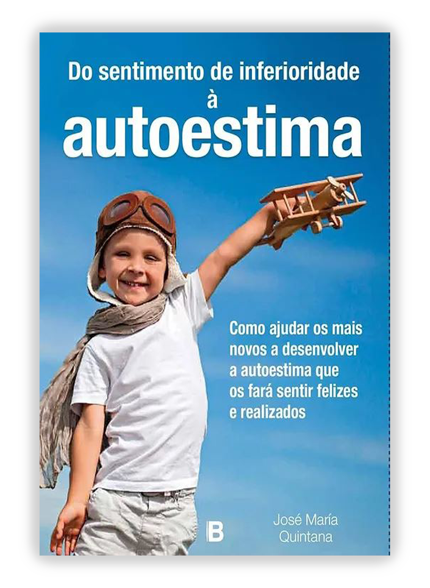 Do sentimento de inferioridade à autoestima