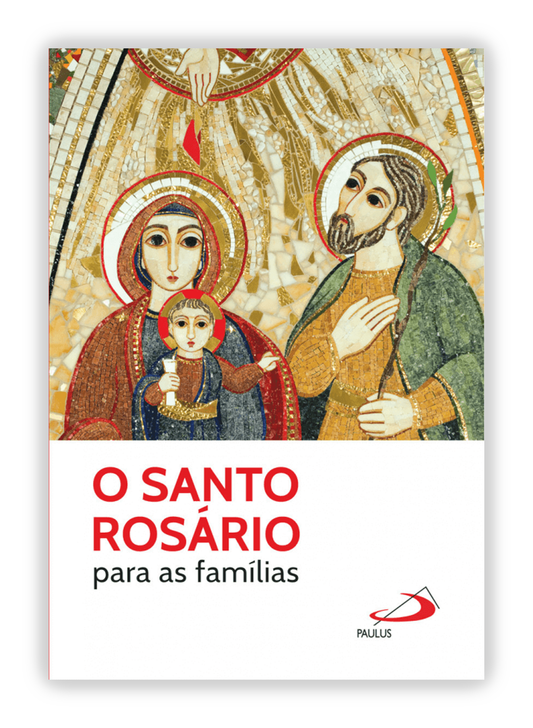 O Santo Rosário para as famílias