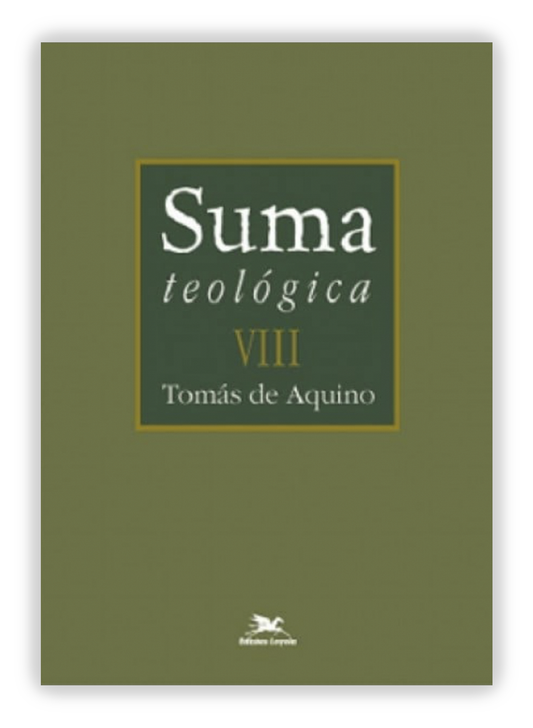 Suma Teológica - Vol. VIII Bilíngue: III Parte - Questões 1 - 59